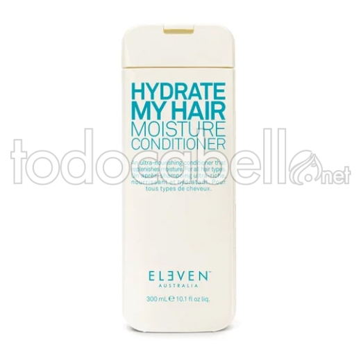 Eleven Australia Hydrate My Hair Moisture Conditioner 300 Ml